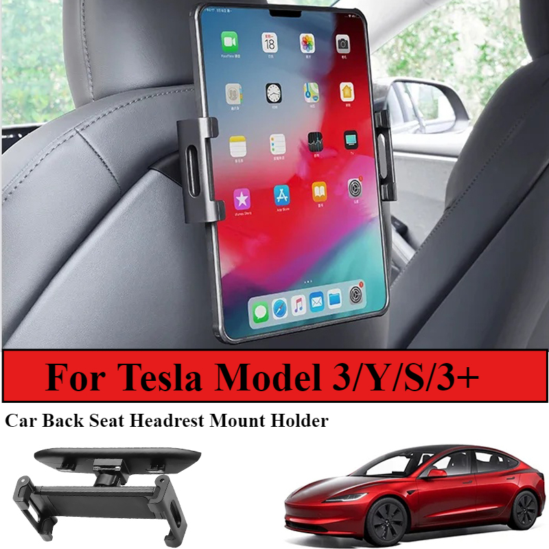Tablet Accessories Must Have - รถกลับที่นั่ง Headrest Mount สําหรับ Tesla รุ่น